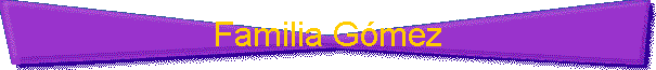 Familia G�mez
